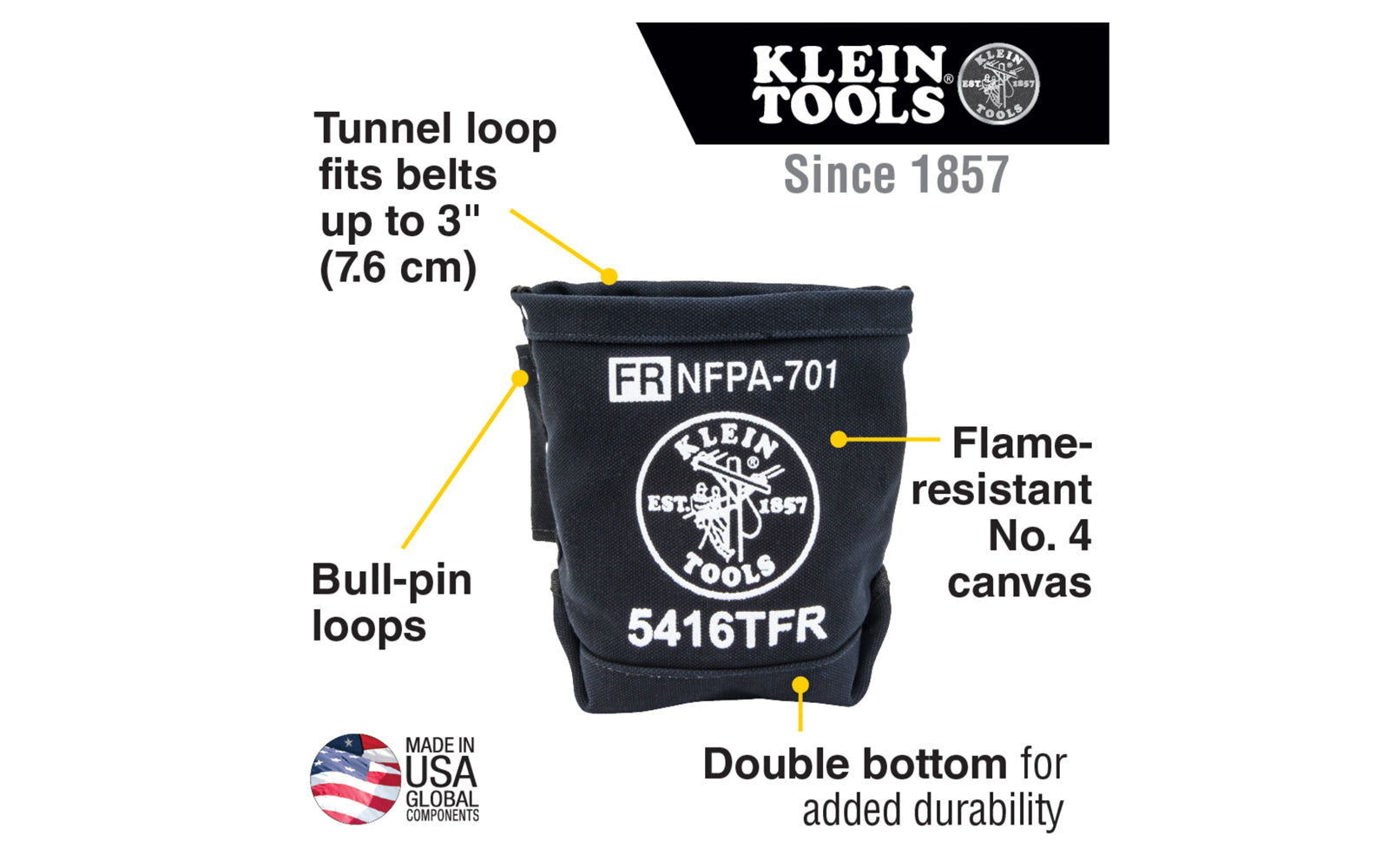 Klein Tools Flame-Resistant Canvas Bolt Bag is made of flame-resistant No. 4 canvas which meets the requirements of NFPA-701 for added protection in the field. It is stitched & riveted with a double-reinforced bottom for durability. Includes tunnel loop for sliding over your belt. Model 5416TFR. Made in USA.