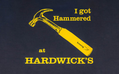 "I Got Hammered at Hardwick's" Hooded Sweatshirt ~ Navy Blue