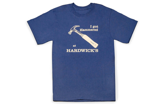 "I Got Hammered at Hardwick's" T-Shirt ~ Royal Blue