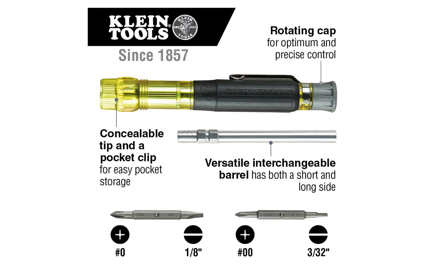 Klein Tools Electronics Pocket Screwdriver Model 32614 has four different tips in one tool, includes #0 & #00 Phillips plus 1/8" & 3/32" slotted tips. Rotating cap for optimum & precise control. Concealable tips & pocket clip for easy pocket storage. Steel bits with heat treated precision ground tips. 092644326141