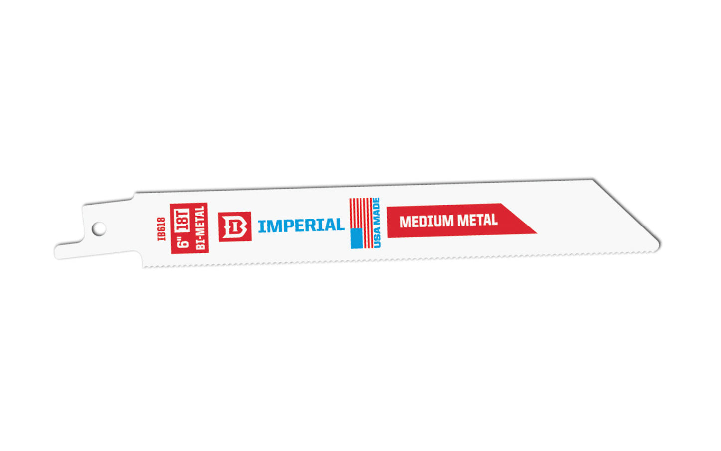 Imperial Blades Standard 6" 18 TPI Medium Metal Reciprocating Blade. Thin .035" kerf  for fast, flexible cuts. Straight blade body for increased beam strength. Recommended for Metal (1/8" to 5/16"), Copper Pipe, Thin Metal, Fiber Cement. Bi-Metal blade. Sold as 1 blade. Model IB618-B. Made in USA