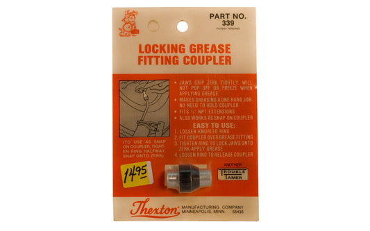 Thexton Locking Grease Fitting Coupler. Part No. 339.  Thexton Manufacturing Company, Minneapolis MINN.