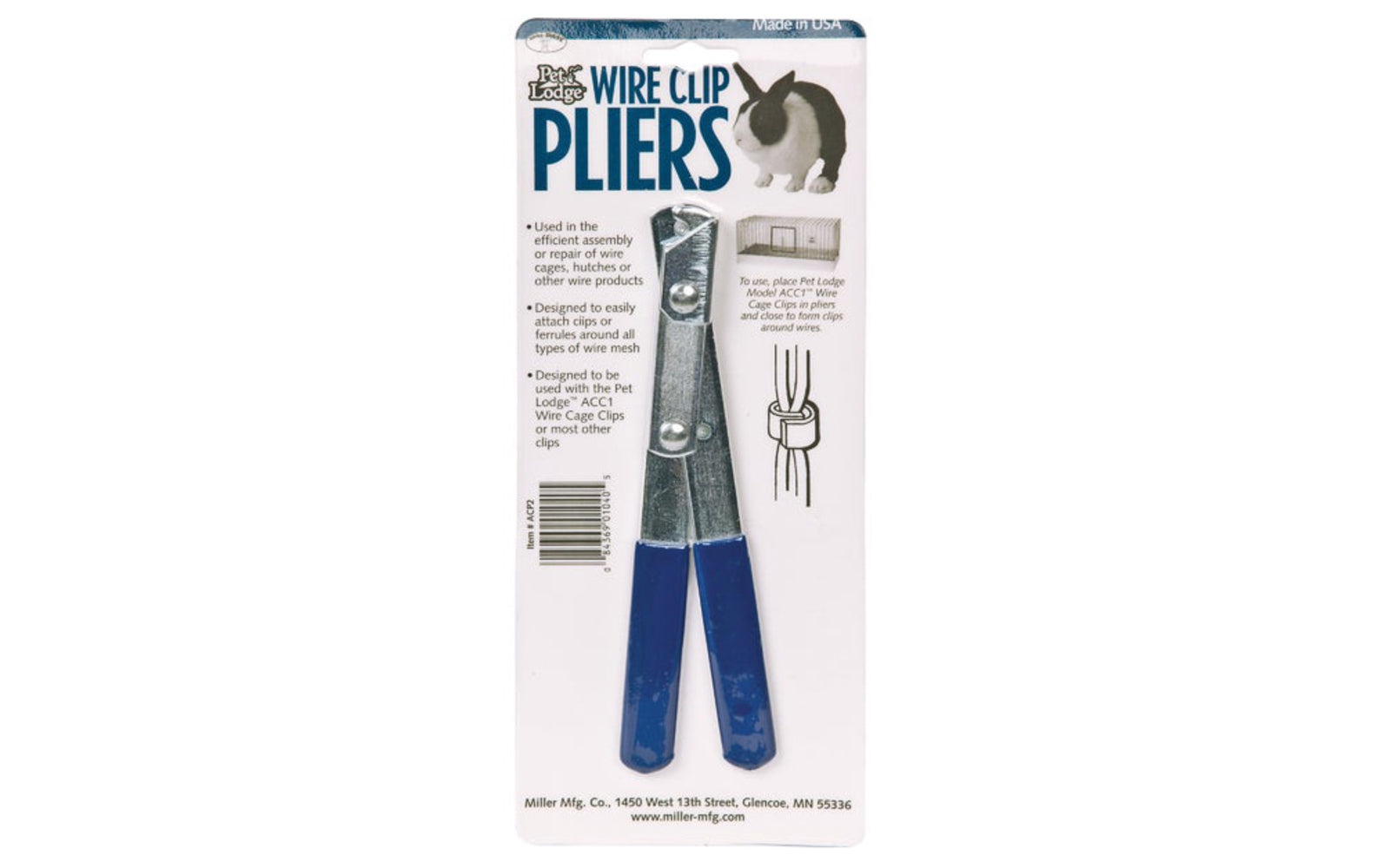 These Metal Wire Cage Clip Pliers are used to assemble or repair wire cages, hutches, or other wire products. Designed to easily attach clips or ferrules around all types of wire mesh. Designed to use with Pet Lodge ACC1 wire cage clips or most other clips.  Made in USA. 084369010405