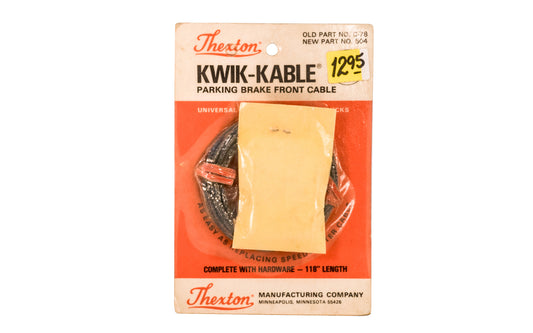 Thexton "Kwik-Kable" - Parking Brake Front Cable. Thexton Old Part No. C-78 - New Part No. 504. Complete with Hardware - 118" Length. Thexton Manufacturing Company, Minneapolis MINN.